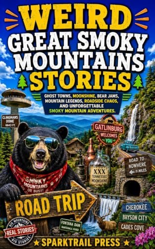 The Smokies Have Bear Jams, Ghost Towns, and a Road to Nowhere